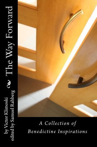 The Way Forward by Victor Klimoski