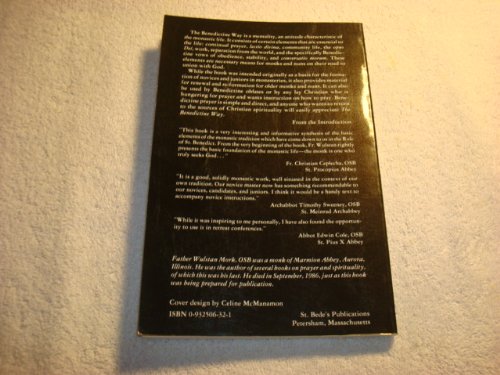 The Benedictine Way by Wulstan Mork, OSB