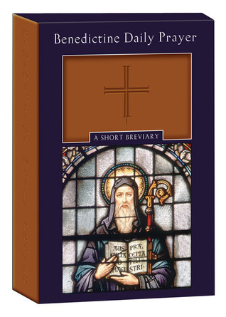 Benedictine Daily Prayer: A Short Breviary